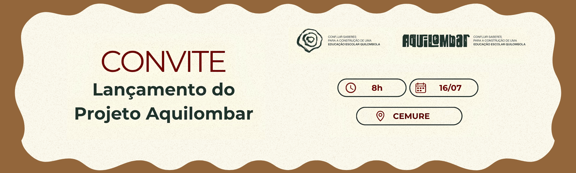 Lançamento do Projeto Aquilombar – Curso de Formação em Educação Escolar Quilombola
