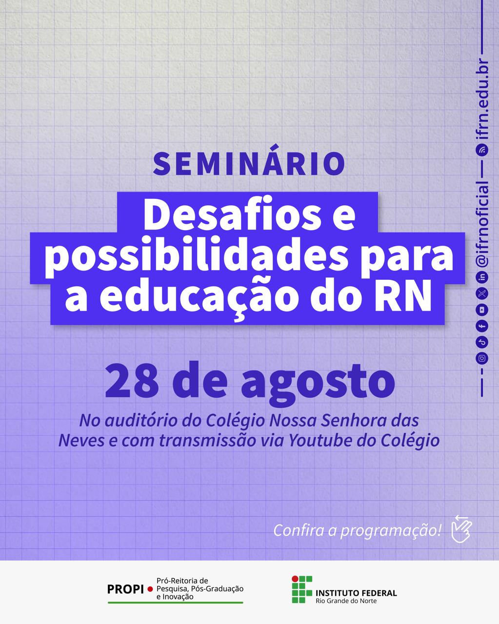 Seminário: Desafios e Possibilidades para a Educação do RN